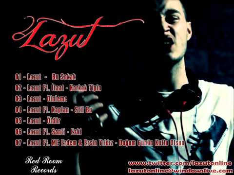 Lazut Ft. Mc Erdem & Ersin Yıldız - Doğum günün kutlu olsun