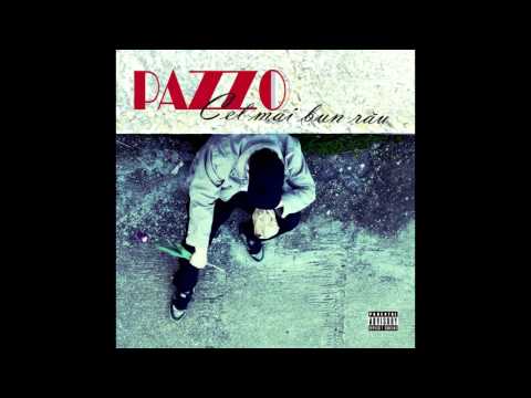 Pazzo "Despre nimic" (AUDIO)