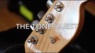 The Tone Quest Part 1 ( Tele Rock Twang )