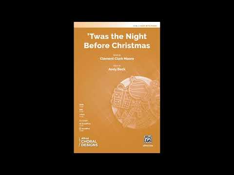 'Twas the Night Before Christmas (2-Part), by Andy Beck – Score & Sound
