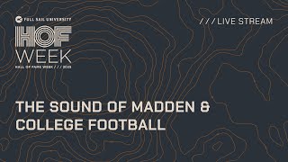 The Sound of Madden & College Football | Full Sail University