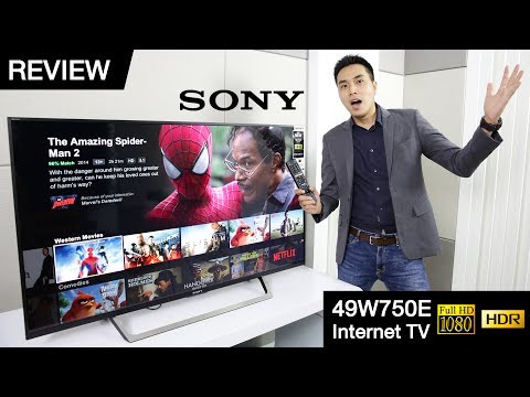 รีวิว Sony 49W750E (Internet TV) ทีวี Full HD ที่รองรับ HDR เจ้าแรกของโลก !!