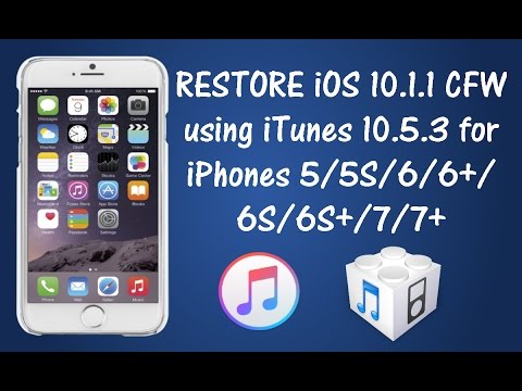 How to restore iOS 10.1.1 CFW using iTunes 12.5.3 on iPhone 5/5S/6/6+/6S/6S+/7/7+