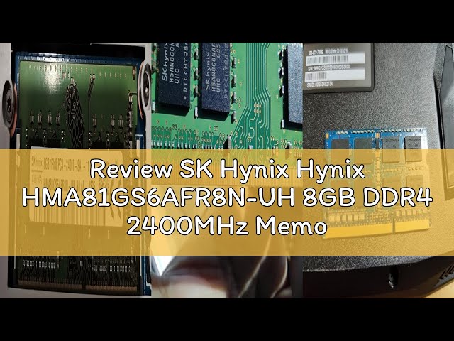 Vídeo relacionado con Hynix HMA81GS6AFR8N-UH 8GB DDR4 2400 MHz - Memoria de Sodio
