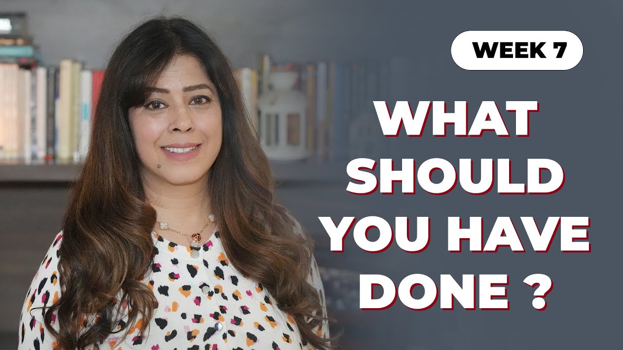 Week 7 - What Should You Have Done? | Priya Kumar | Creators Of The Future
