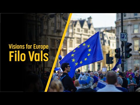 Visions for Europe: Filo Vals