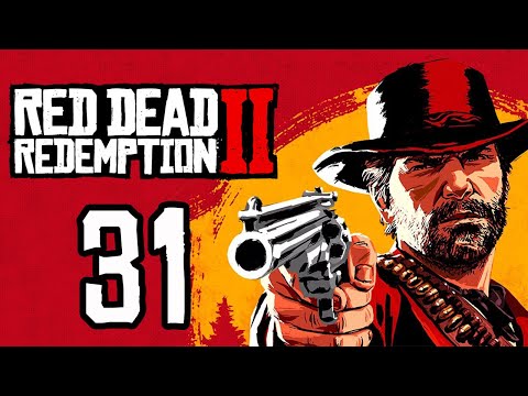 "I tried. In the end, I did." [Red Dead Redemption 2 - Part 31]