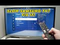 How To Fix Slow Samsung Smart TV Laggy And Non Responsive