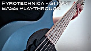 Bass Playthrough - GHOST
