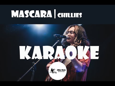 Karaoke Mascara|Chillies [Beat phối]