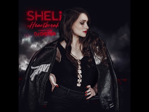 Sheli & DJ Dister - Heartbreak (Original Mix)