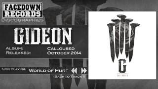 Gideon - Calloused - World of Hurt