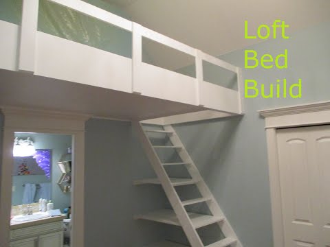 Loft Bed Build - DIY - How to build a loft bed