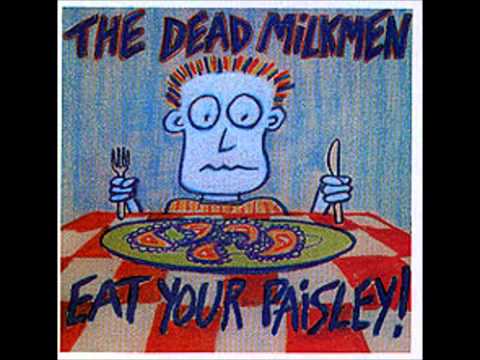 Dead Milkmen - Earwig