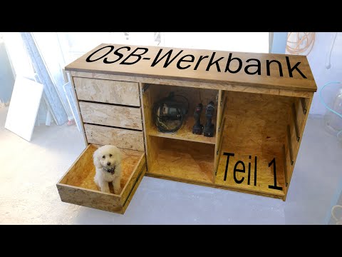 A sturdy and affordable workbench made of OSB boards with drawers - Part 1