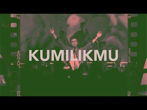 Kumilik-Mu (Live) - JPCC Worship Youth