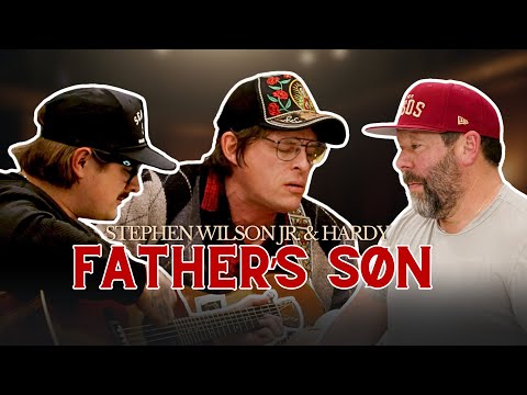 Stephen Wilson Jr. & HARDY - Father's Søn | Something's Burning Unplugged