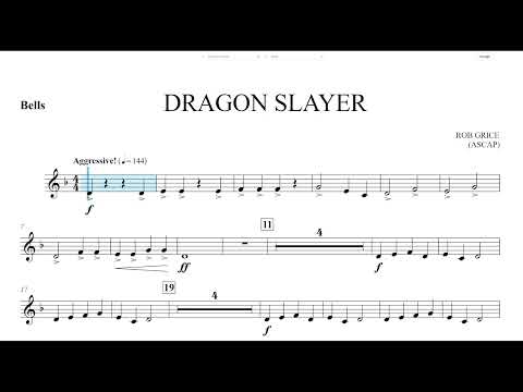 Dragon Slayer (Rob Grice) Bells Play Along
