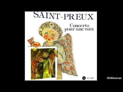 Saint-Preux - Concerto Pour Une Voix (1969) - Concerto Pour Elle