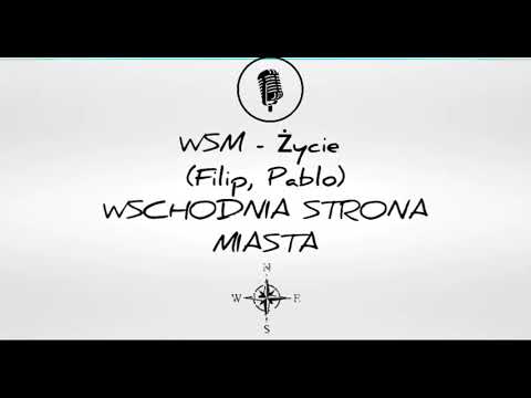 WSM - Życie (Filip, Pablo)