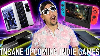 5 UPCOMING INDIE GAMES that WILL BLOW YOUR MIND in 2018! 🎮🕹️ Indie games across ALL platforms