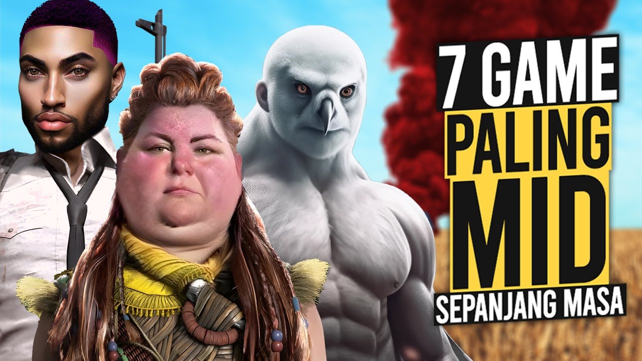 7 GAME Paling Mid Sepanjang Masa