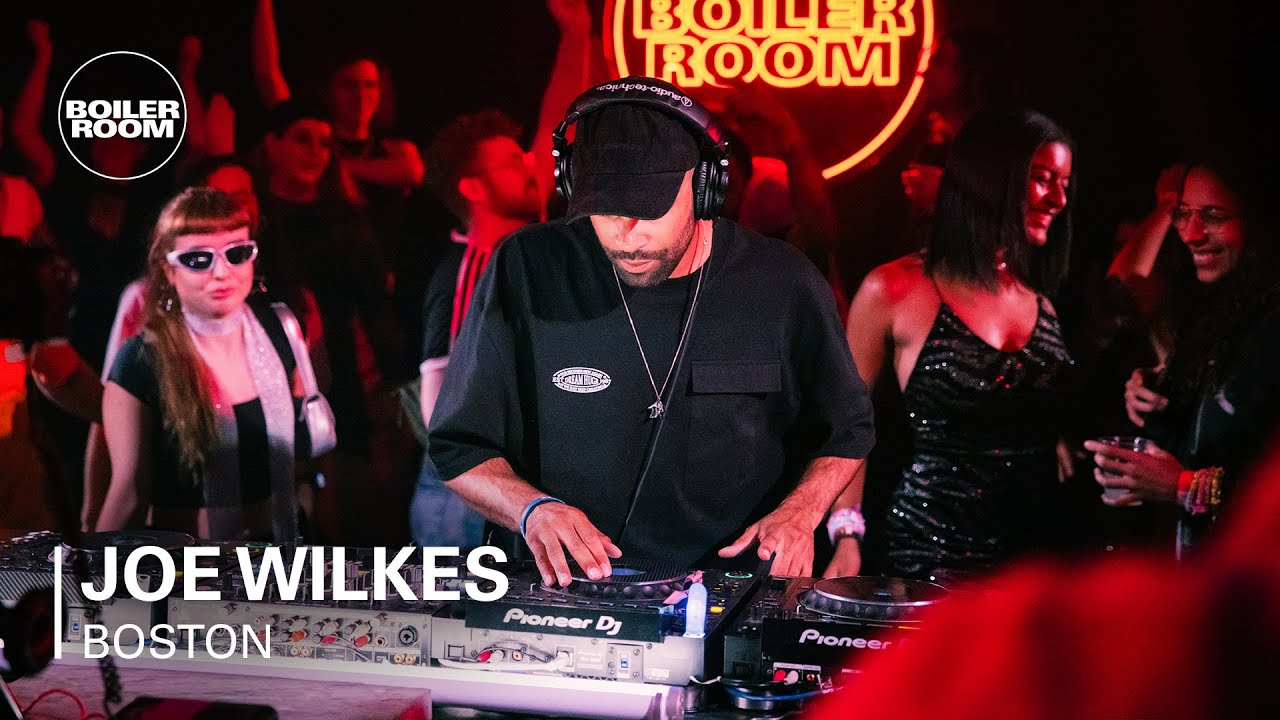 Joe Wilkes - Boiler Room: Boston