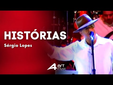 Histórias - Sérgio Lopes