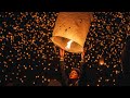LANTERN Relaxing MUSIC - Relaxing Lantern Lights Video 4K - SKY LANTERNS