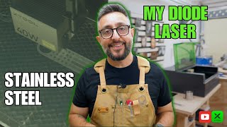 How I Engraved Stainless Steel with a Diode Laser (No Fiber Needed!)