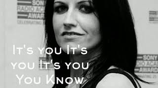 | Dolores O&#39; Riordan | It&#39;s You |