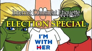 Internet Comment Etiquette: HALLOWEEN ELECTION SPECIAL