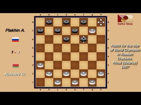 Kolesov G. (RUS) - Plakhin A. (BLR). WK-match. Russian Checkers_Men- 1997.