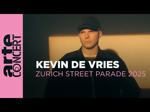 Kevin de Vries - Zurich Street Parade 2025 - ARTE Concert