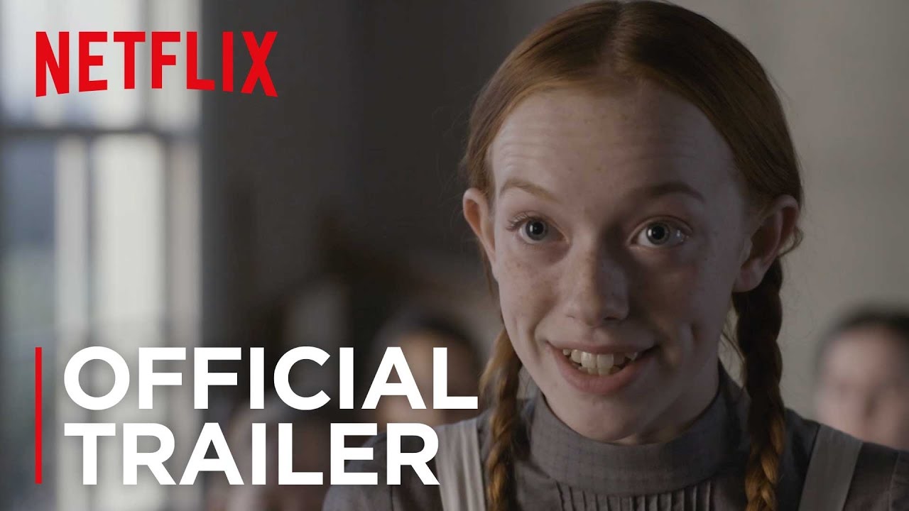 Anne | Official Trailer [HD] | Netflix - YouTube