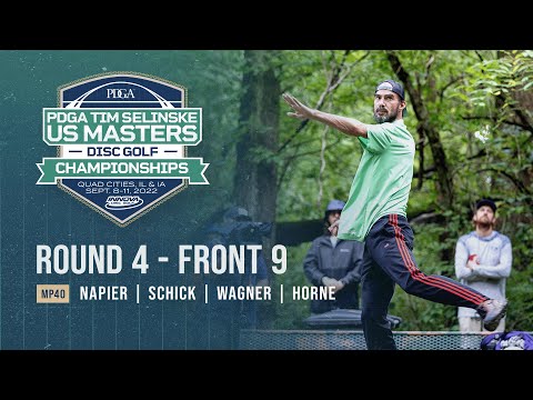 2022 PDGA Tim Selinske U.S. Masters | MP40 | FINAL F9 | Napier, Schick, Wagner, Horne