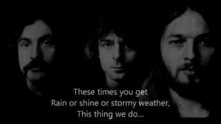 Pink Floyd - &quot; Louder than Words &quot;  with  LYRICS