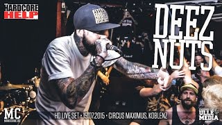 Deez Nuts - FULL HD LIVE SET - Koblenz, Germany