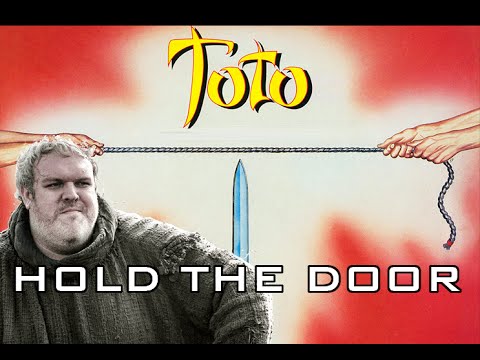 Toto feat. Hodor - Hold the Door (Extended Mix)