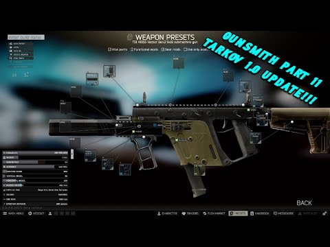 Updated Gunsmith Part 11 *TARKOV 1.0* Guide - Escape From Tarkov