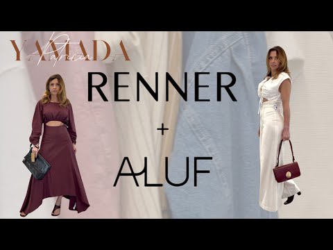 COLLAB RENNER + ALUF 🔎 ❤️