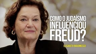 Como o judaísmo influenciou Freud?