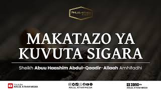 MAKATAZO YA KUVUTA SIGARA