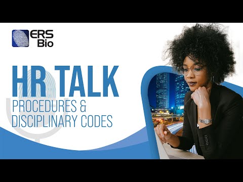 HR TALK: PROCEDURES & DISCIPLINARY CODES