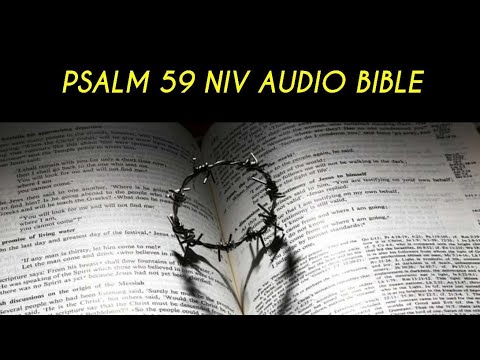 PSALM 59 NIV AUDIO BIBLE