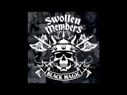 Swollen Members (Black Magic) - 20. Black Magic (Feat. Dj Swamp)