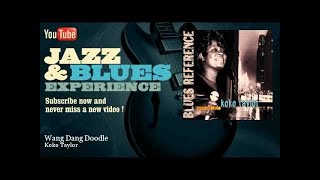 Koko Taylor - Wang Dang Doodle