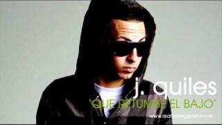 J. Quiles - Que Retumbe El Bajo