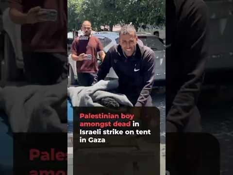 Palestinian boy amongst dead in Israeli strike on displaced tent in Gaza