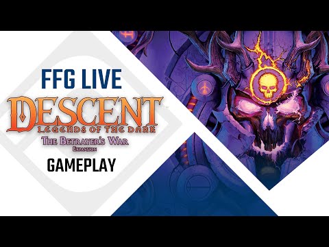 Descent: Legends of the Dark – The Betrayer's War - YouTube Video